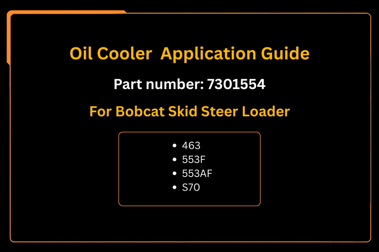 Ölkühler 7301554 Aftermarket-Ersatz für Bobcat Kompaktlader 463 553F 553AF S70