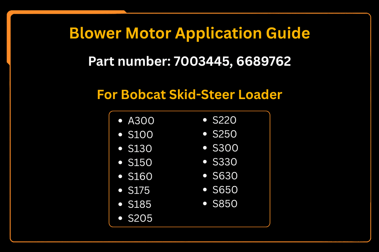 A/C Blower Motor Assembly 7003445 6689762 Aftermarket Replacement For Bobcat A300 S100 S130 S150 S160 S175 S185 S205 S220 S250 S300 S330 S630 S650 S850 - Fab Heavy Parts
