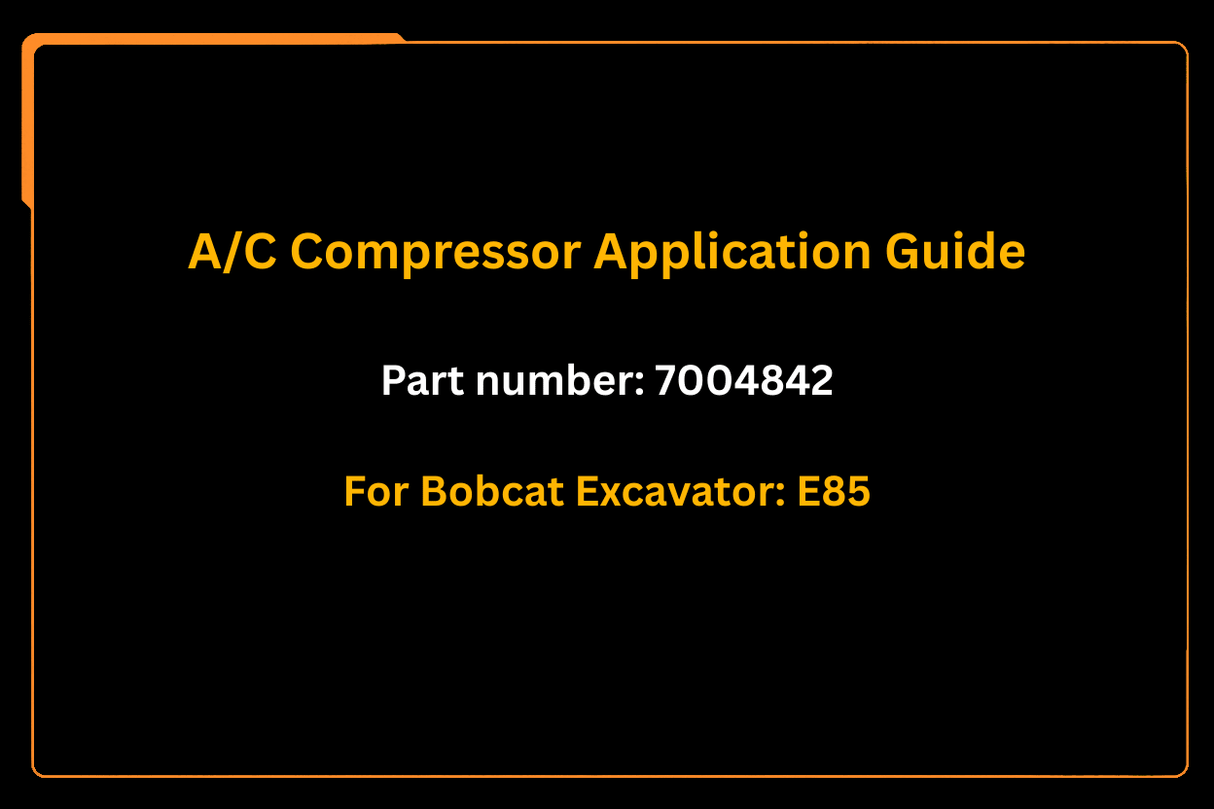 A/C Compressor 7004842 Aftermarket Replacement For Bobcat Excavator E85 - Fab Heavy Parts