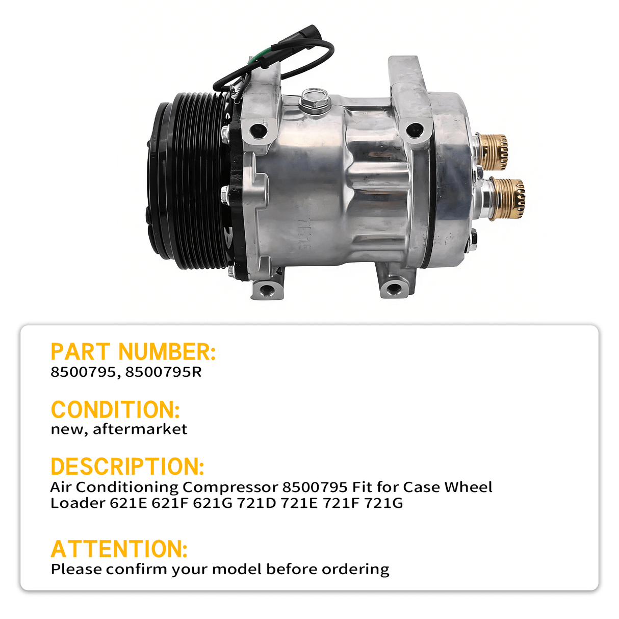 Air Conditioning Compressor 8500795 Fit for Case Wheel Loader 621E 621F 621G 721D 721E 721F 721G - Fab Heavy Parts
