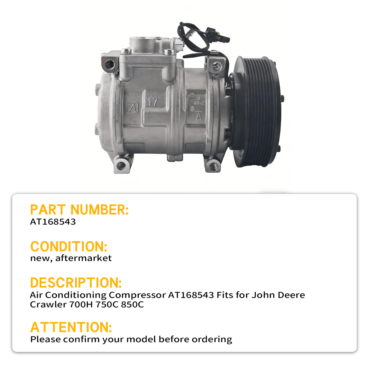 Air Conditioning Compressor AT168543 Fits for John Deere Crawler 700H 750C 850C - Fab Heavy Parts