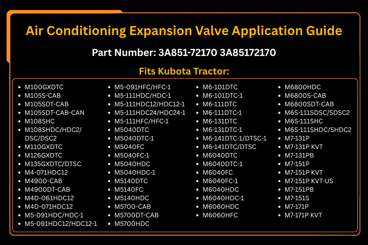 Air Conditioning Expansion Valve 3A851 - 72170 for Kubota Tractor M100GXDTC M108SHC M6040HDC M7040HDC M9000HDC - Fab Heavy Parts