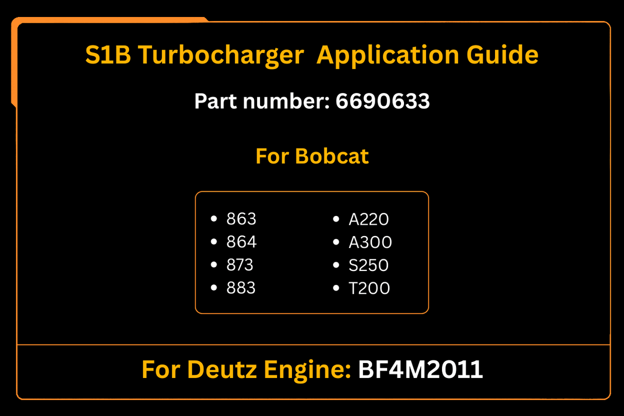 S1B Turbocharger 6690633 Aftermarket Replacement For Bobcat 863 883 A220 A300 S250 T200 Engine BF4M1012 - Fab Heavy Parts