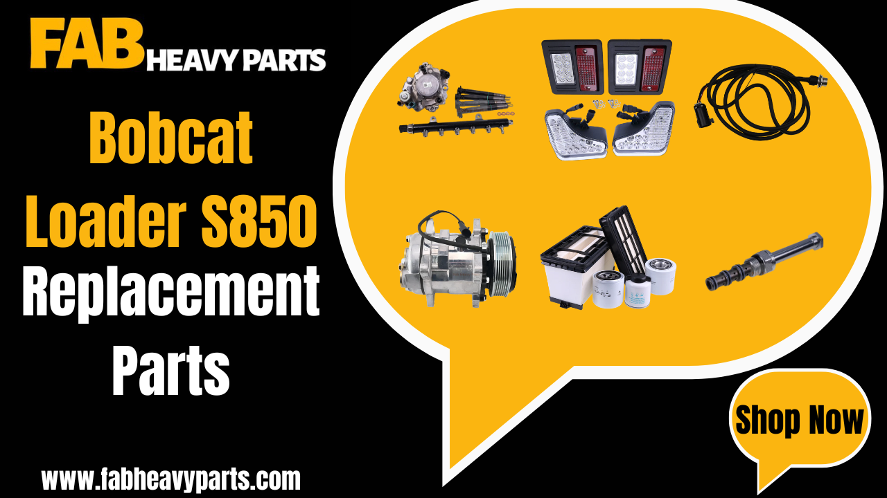 Bobcat S850 Replacement Part