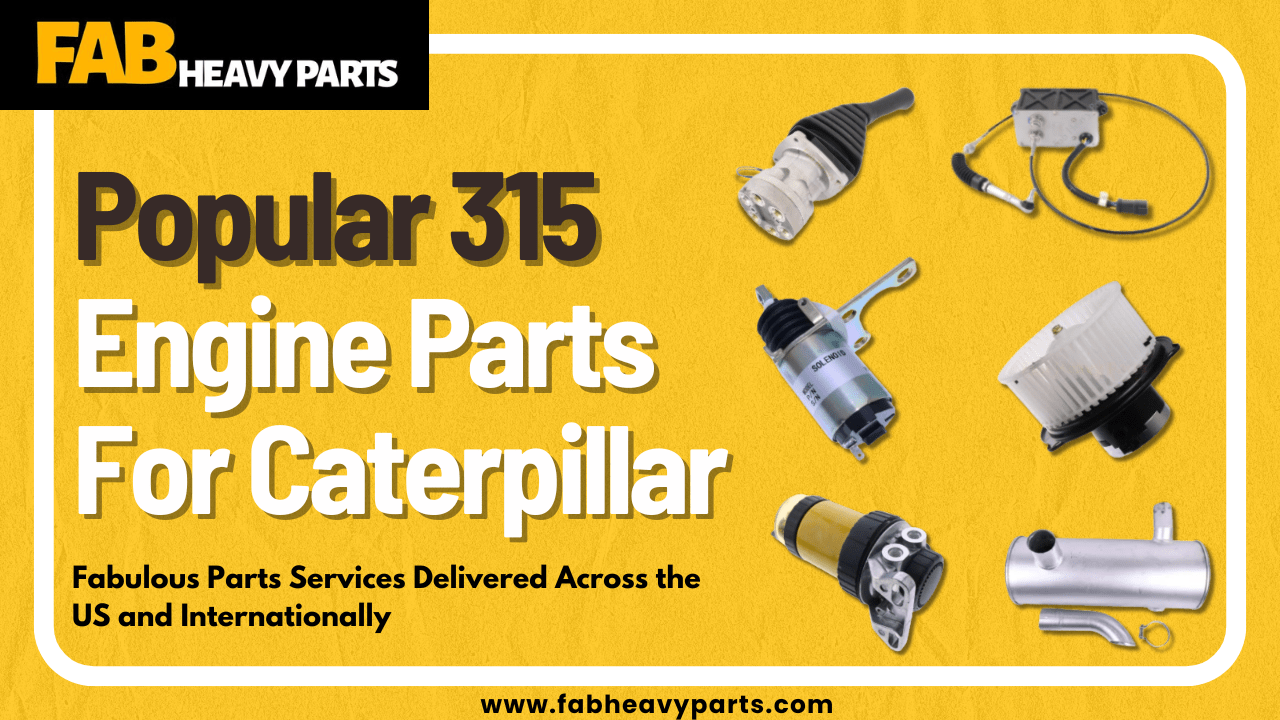 Popular 315 Engine Parts For Caterpillar - Fab Heavy Parts