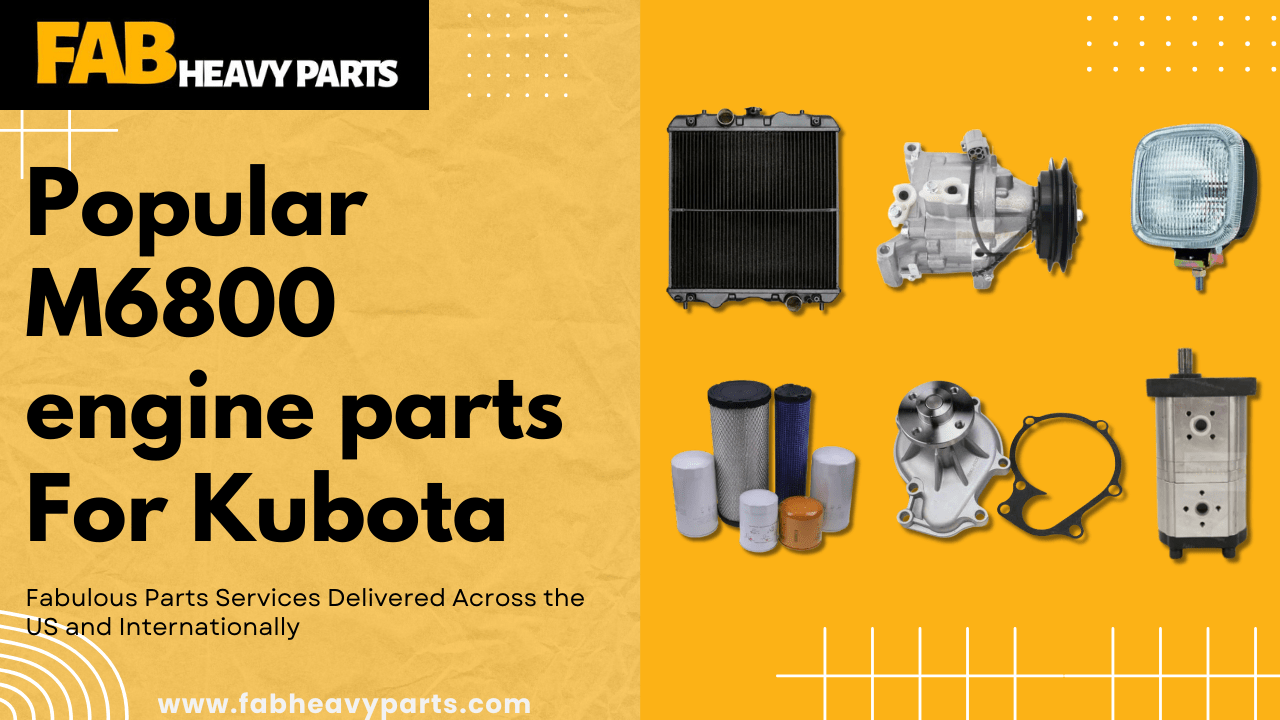 Popular M6800 engine parts For Kubota - Fab Heavy Parts