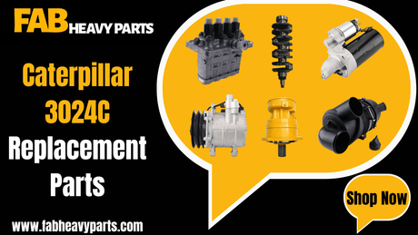 Replacement Parts for Caterpillar 3024C - Fab Heavy Parts