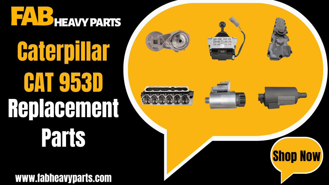 Replacement Parts for Caterpillar 953D - Fab Heavy Parts