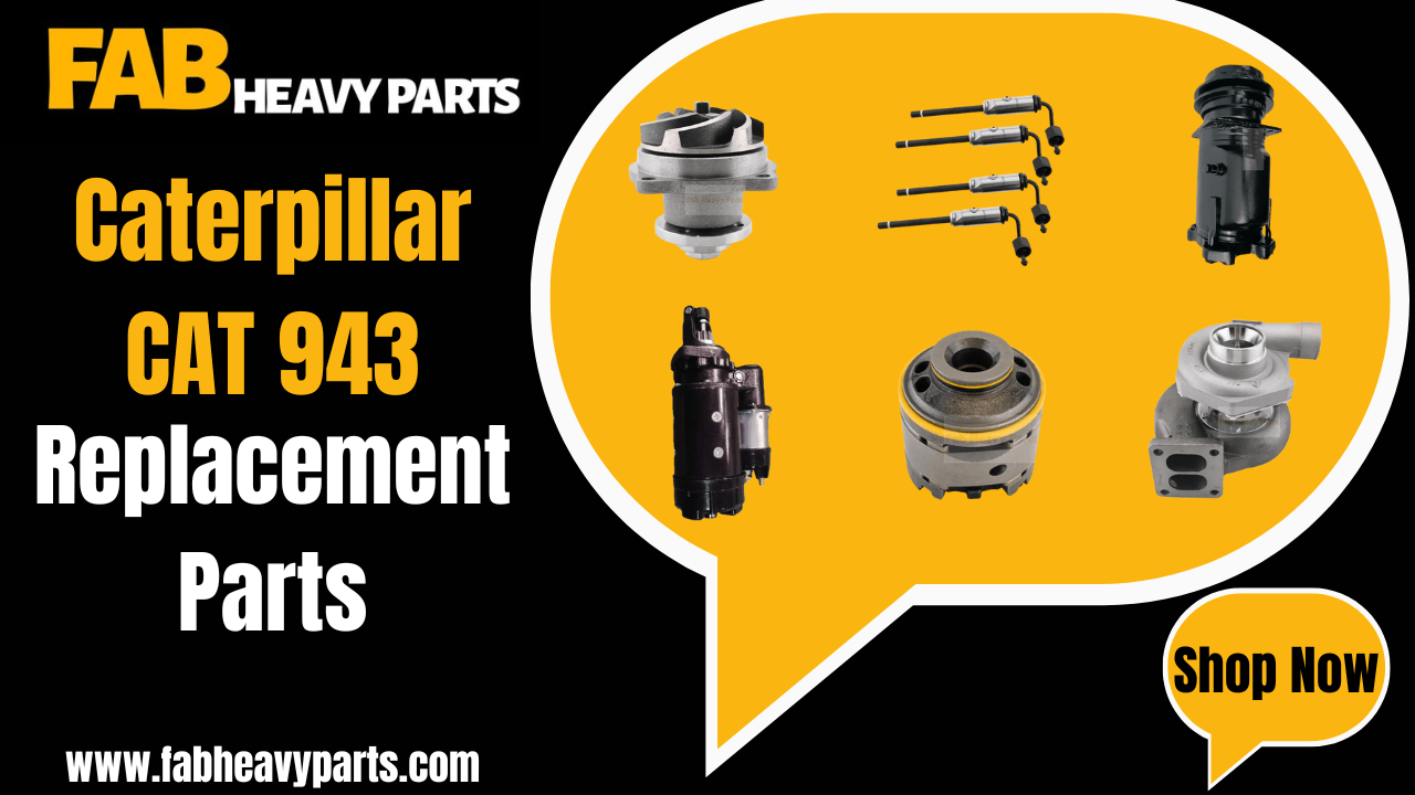 Replacement Parts for Caterpillar CAT 943 - Fab Heavy Parts