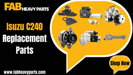 Replacement Parts for Isuzu C240 - Fab Heavy Parts