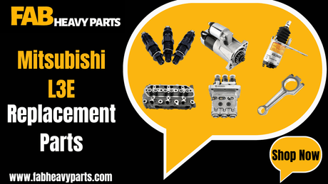 Replacement Parts for Mitsubishi L3E - Fab Heavy Parts