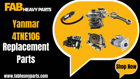 Replacement Parts for Yanmar 4TNE106 - Fab Heavy Parts