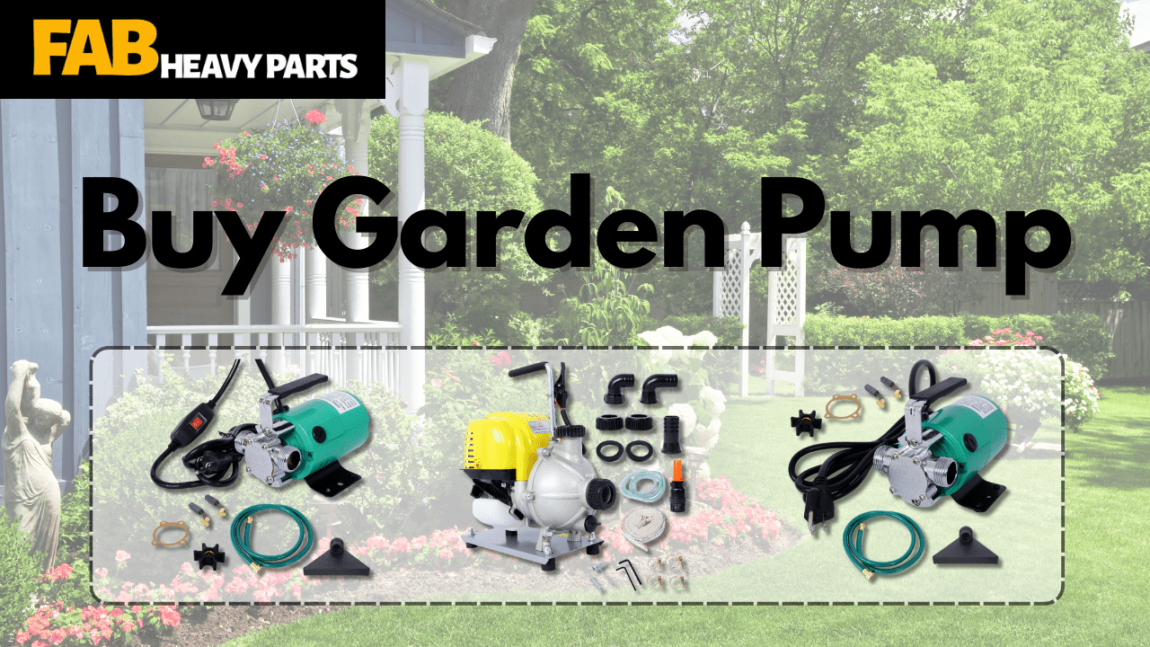 The Garden Pump – Essential Maintenance, Cleaning, and Connection Guidelines - Fab Heavy Parts