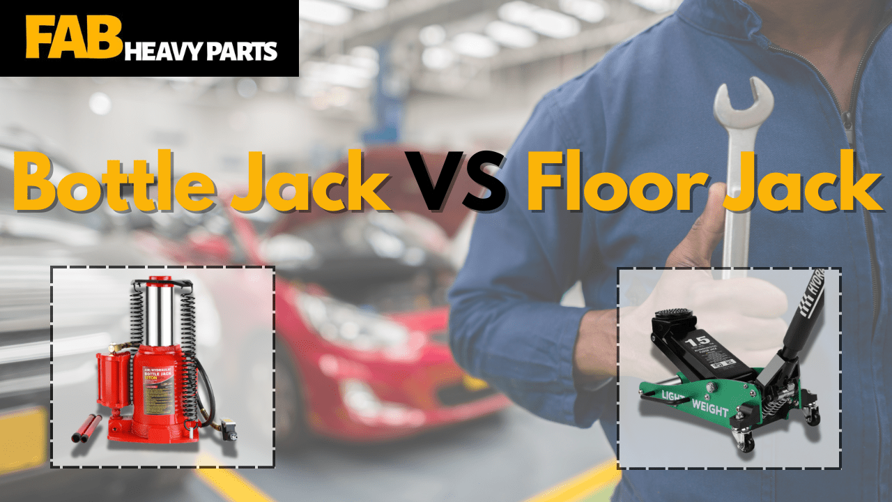 Understanding the Distinctions Between Bottle Jacks and Floor Jacks - Fab Heavy Parts