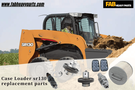 Case loader SR130 replacement parts - Fab Heavy Parts
