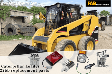 Caterpillar CAT 226B loader replacement parts - Fab Heavy Parts