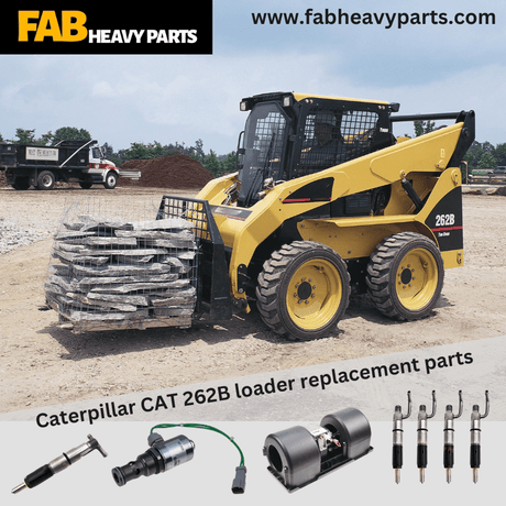 Caterpillar CAT 262B loader replacement parts - Fab Heavy Parts