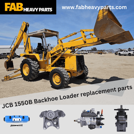 JCB 1550B Backhoe Loader replacement parts - Fab Heavy Parts