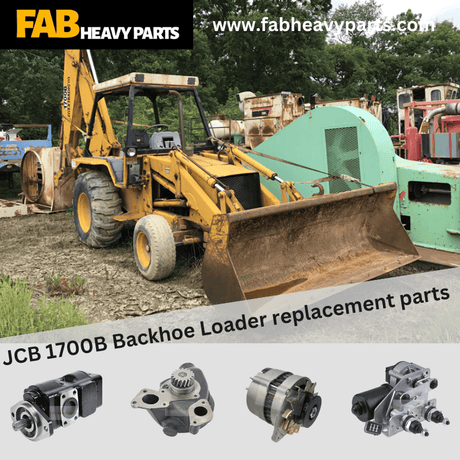 JCB 1700B Backhoe Loader replacement parts - Fab Heavy Parts