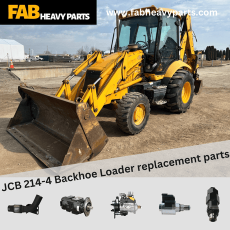 JCB 214-4 Backhoe Loader replacement parts - Fab Heavy Parts