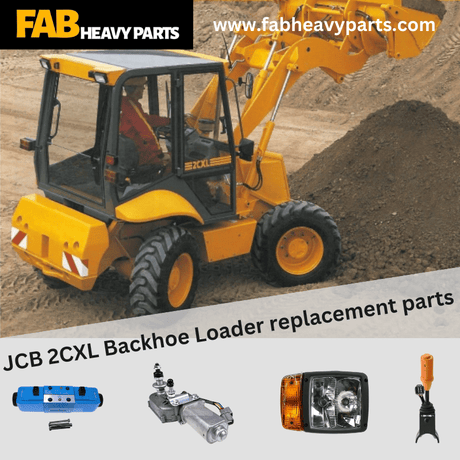 JCB 2CXL Backhoe Loader replacement parts - Fab Heavy Parts