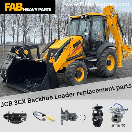 JCB 3CX Backhoe Loader replacement parts - Fab Heavy Parts