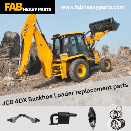JCB 4DX Backhoe Loader replacement parts - Fab Heavy Parts