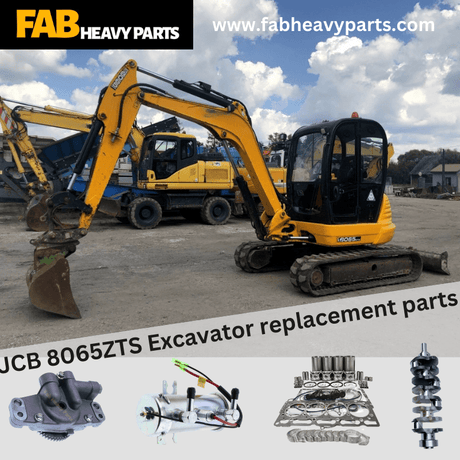 JCB 8065ZTS Excavator replacement parts - Fab Heavy Parts