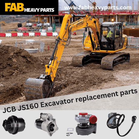 JCB JS160 Excavator replacement parts - Fab Heavy Parts