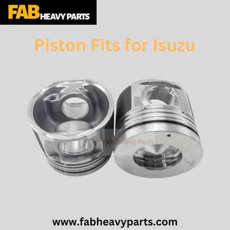 Piston Fits for Isuzu - Fab Heavy Parts