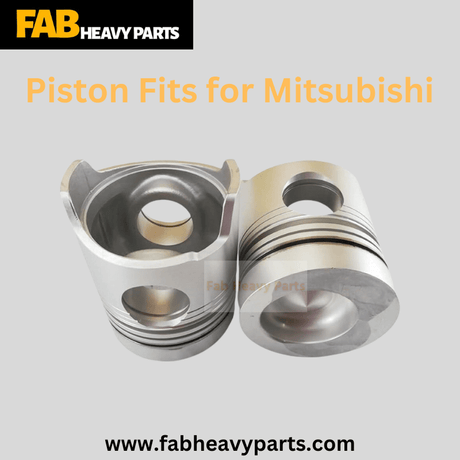 Piston Fits for Mitsubishi - Fab Heavy Parts