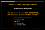 12V 11T Starter RE548696 Fits for John Deere Combines 9870 STS 824 Diesel 6135 Engines - Fab Heavy Parts