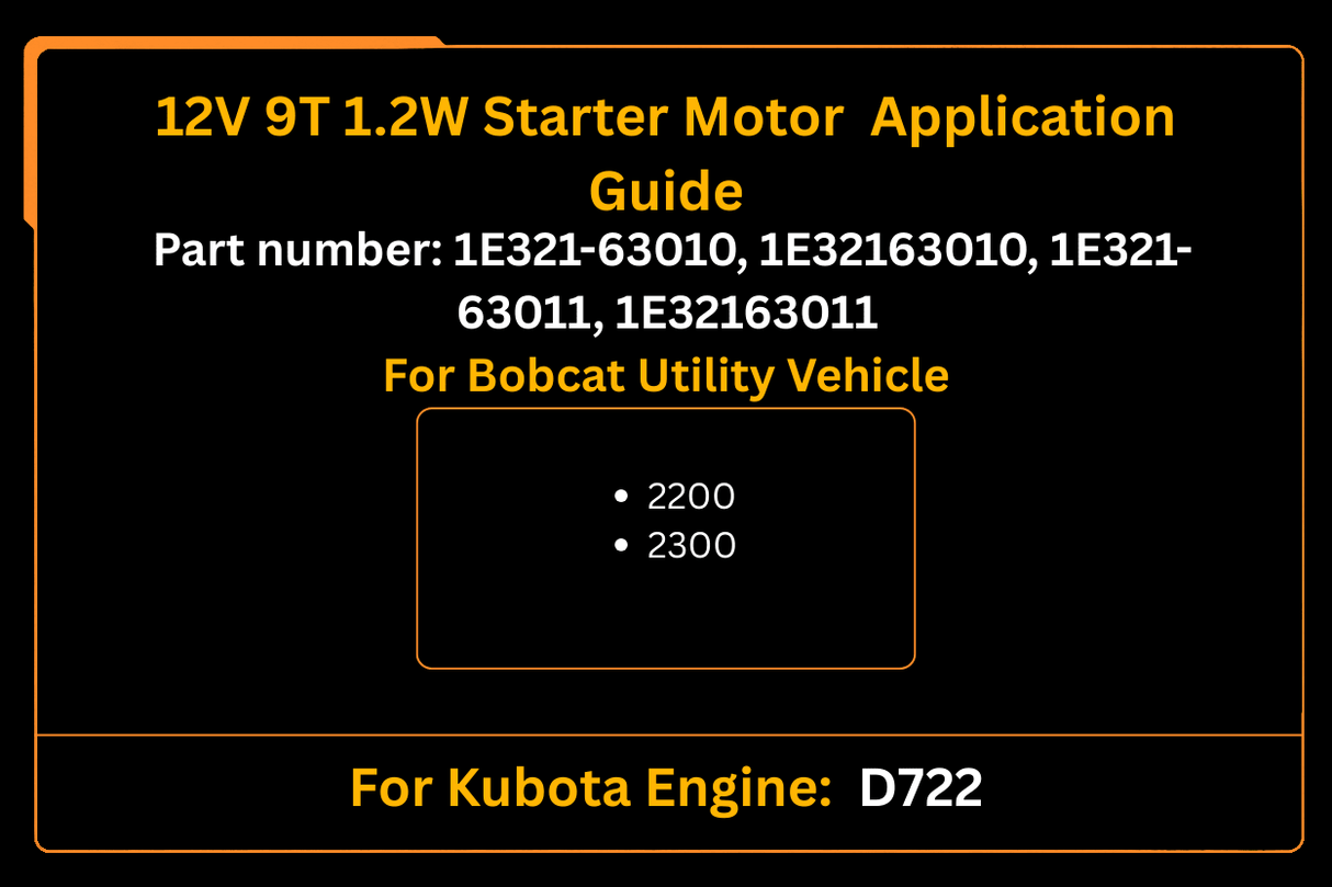 12V 9T Starter Motor 1E321 - 63010 for Kubota Engine D722 Aftermarket Replacement For Bobcat Utility Vehicle 2200 2300 - Fab Heavy Parts