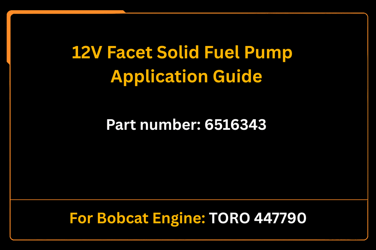 12V Facet Solid Fuel Pump 6516343 Aftermarket Replacement For Bobcat Engine TORO 447790 - Fab Heavy Parts