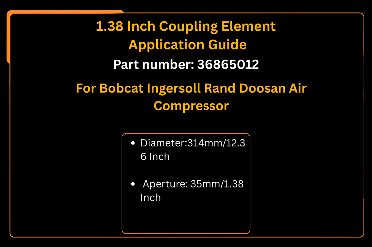 1.38 Inch Coupling Element 36865012 Aftermarket Replacement For Bobcat Ingersoll Rand Doosan Air Compressor - Fab Heavy Parts