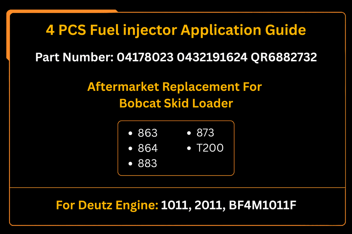 4 PCS Fuel injector 04178023 for Deutz 1011 2011 BF4M1011F Aftermarket Replacement For Bobcat 863 864 883 873 T200 - Fab Heavy Parts