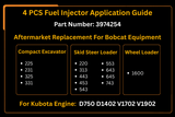 4 PCS Fuel Injector 3974254 for Kubota Engine D750 D1402 V1702 V1902 Aftermarket Replacement For Bobcat 743 643 645 231 225 331 1600 - Fab Heavy Parts