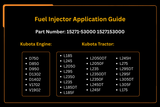 Fuel Injector 15271-53000 for Kubota D750 D850 D950 D1302 D1402 V1702 V1902 Kubota Tractor L185 L245 L2050 L295 L2350 L235