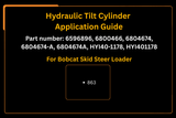 Hydraulic Tilt Cylinder 6596896 Aftermarket Replacement For Bobcat 863 Skid Steer Loader