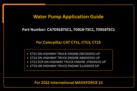 Bomba de água 7091873C1 para 2012 International MAXXFORCE 13 Serve para Caterpillar CT11 CT13