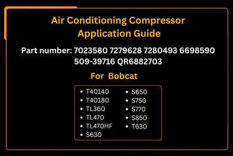 Air Conditioning Compressor 6698590 7023580 7279628 Aftermarket Replacement For Bobcat S630 S650 S750 S770 S850 T630 - Fab Heavy Parts