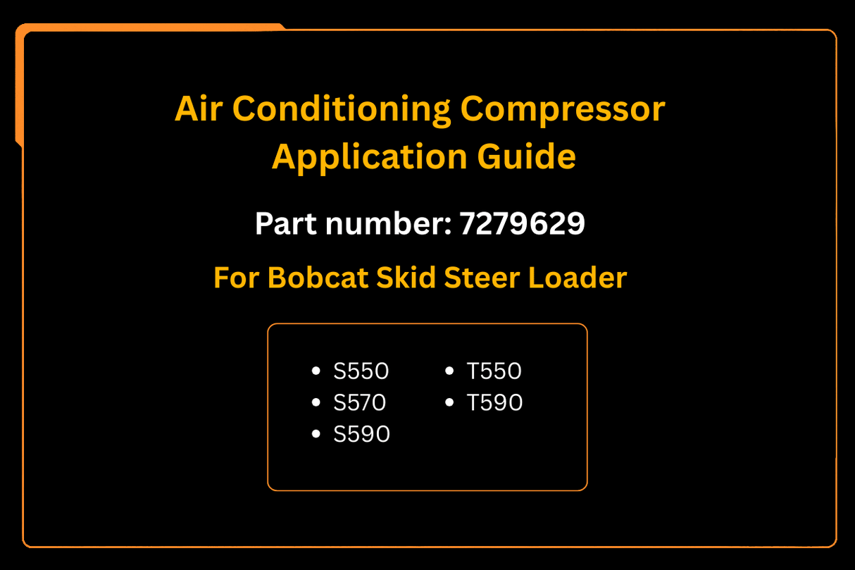 Air Conditioning Compressor 7279629 Aftermarket Replacement For Bobcat Skid Steer Loader S550 S570 S590 T550 T590 - Fab Heavy Parts