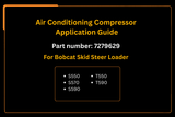 Air Conditioning Compressor 7279629 Aftermarket Replacement For Bobcat Skid Steer Loader S550 S570 S590 T550 T590 - Fab Heavy Parts
