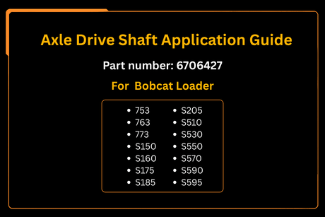 Axle Drive Shaft 6706427 Aftermarket Replacement For Bobcat Loader 753 763 773 S150 S160 S175 S185 S205 S510 S530 S550 S590 S595 - Fab Heavy Parts