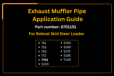 Exhaust Muffler Pipe 6701151 Aftermarket Replacement For Bobcat Skid Steer Loader 751 753 763 773 7753 S130 S150 S160 S175 S185 T140 - Fab Heavy Parts