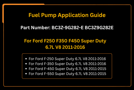 Fuel Pump BC3Z - 9G282 - E Fits for Ford F250 F350 F450 Super Duty 6.7L V8 2011 - 2016 - Fab Heavy Parts