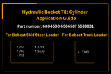 Hydraulic Bucket Tilt Cylinder 6804630 6586587 Aftermarket Replacement For Bobcat 753 763 773 S130 T140 - Fab Heavy Parts
