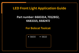 LED Front Light 7012802 6683314 Aftermarket Replacement For Bobcat Toolcat 5600 5610 - Fab Heavy Parts