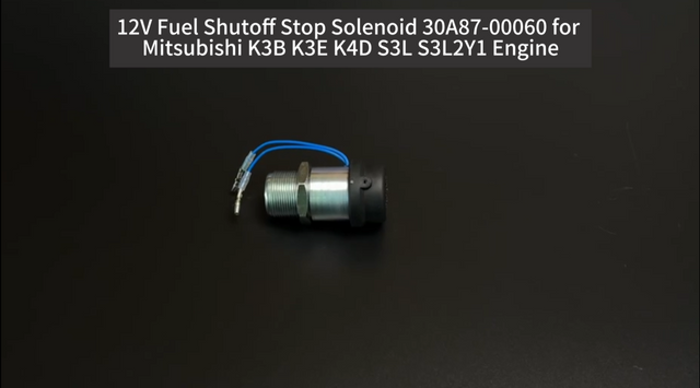 12V Fuel Shutoff Stop Solenoid 30A87-00060 for Mitsubishi K3B K3E K4D S3L S3L2Y1 Engine