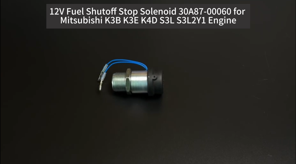 12V Fuel Shutoff Stop Solenoid 30A87-00060 for Mitsubishi K3B K3E K4D S3L S3L2Y1 Engine